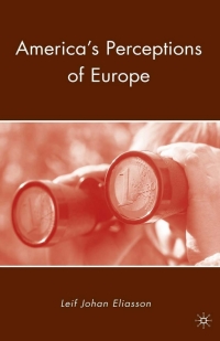 Omslagafbeelding: America's Perceptions of Europe 9780230100046
