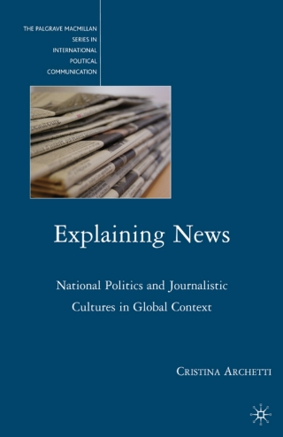 Cover image: Explaining News 9780230622821