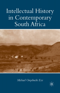 صورة الغلاف: Intellectual History in Contemporary South Africa 9780230622999
