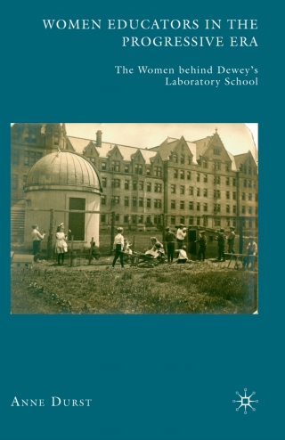 Cover image: Women Educators in the Progressive Era 9781137575944