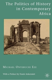 Titelbild: The Politics of History in Contemporary Africa 9780230623576