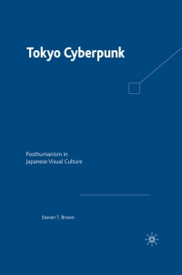 صورة الغلاف: Tokyo Cyberpunk 9780230103597