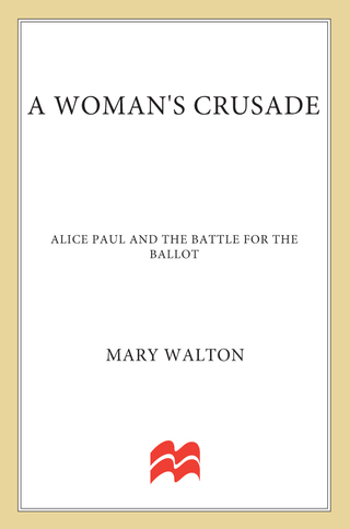 Cover image: A Woman's Crusade 9780230611757