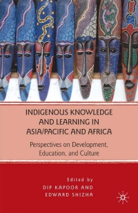 Omslagafbeelding: Indigenous Knowledge and Learning in Asia/Pacific and Africa 9780230621015