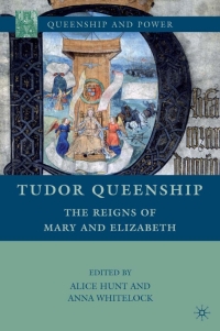 Imagen de portada: Tudor Queenship 9780230618237