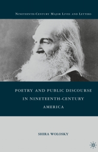 Cover image: Poetry and Public Discourse in Nineteenth-Century America 9780230104310