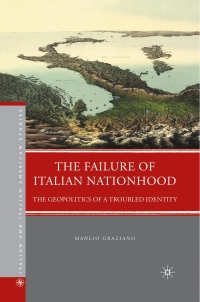 Omslagafbeelding: The Failure of Italian Nationhood 9780230104136