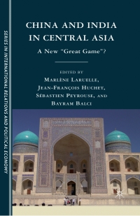 Cover image: China and India in Central Asia 9780230103566