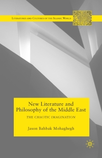 Omslagafbeelding: New Literature and Philosophy of the Middle East 9780230108127