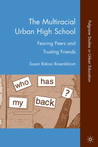 Cover image: The Multiracial Urban High School 9780230622012