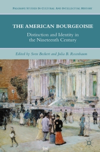 Cover image: The American Bourgeoisie 9780230102941