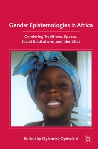 صورة الغلاف: Gender Epistemologies in Africa 9780230623453
