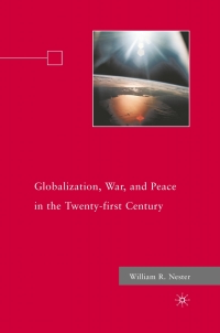 Imagen de portada: Globalization, War, and Peace in the Twenty-first Century 9780230106994