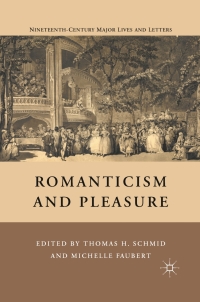 Cover image: Romanticism and Pleasure 9780230102637