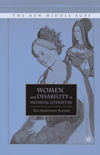 Titelbild: Women and Disability in Medieval Literature 9780230105119