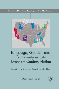 Omslagafbeelding: Language, Gender, and Community in Late Twentieth-Century Fiction 9780230110458