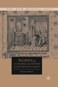 Omslagafbeelding: Women and Economic Activities in Late Medieval Ghent 9780230104952