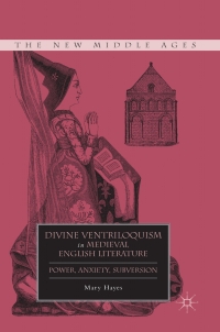 Cover image: Divine Ventriloquism in Medieval English Literature 9780230108998