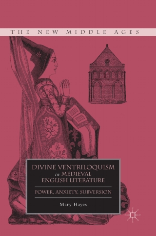 Omslagafbeelding: Divine Ventriloquism in Medieval English Literature 9780230108998