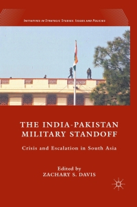 Cover image: The India-Pakistan Military Standoff 9780230109384