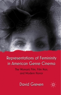 Cover image: Representations of Femininity in American Genre Cinema 9780230112513