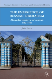 Cover image: The Emergence of Russian Liberalism 9780230111738