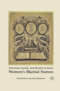 Cover image: Feminism, Family, and Identity in Israel 9780230100152