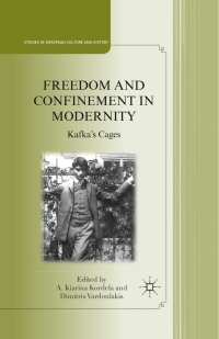 Cover image: Freedom and Confinement in Modernity 9780230113428