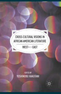 Immagine di copertina: Cross-Cultural Visions in African American Literature 9780230113411