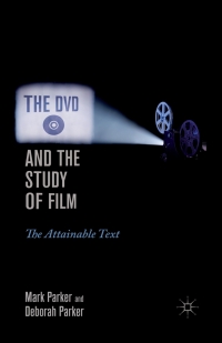 Titelbild: The DVD and the Study of Film 9780230110441