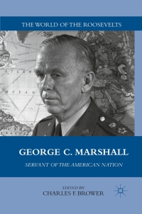 Cover image: George C. Marshall 9780230114883