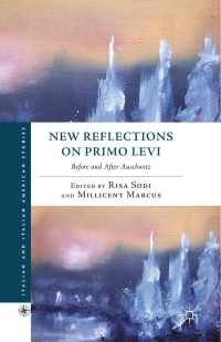 Imagen de portada: New Reflections on Primo Levi 9780230103856