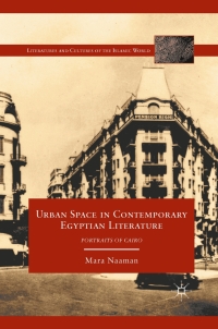 Cover image: Urban Space in Contemporary Egyptian Literature 9780230108653