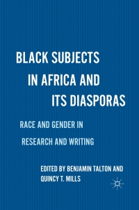 Cover image: Black Subjects in Africa and Its Diasporas 9780230115873