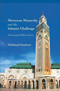 Cover image: Moroccan Monarchy and the Islamist Challenge 9780230113183