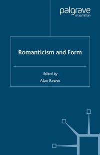 Imagen de portada: Romanticism and Form 9781403994721