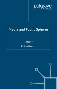 Cover image: Media and Public Spheres 9780230007215