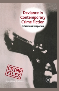 Omslagafbeelding: Deviance in Contemporary Crime Fiction 9780230003392