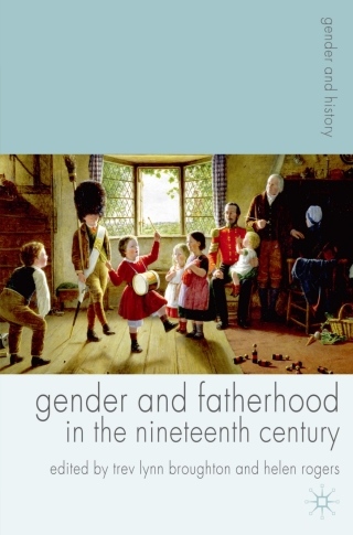 Cover image: Gender and Fatherhood in the Nineteenth Century 1st edition 9781403995155