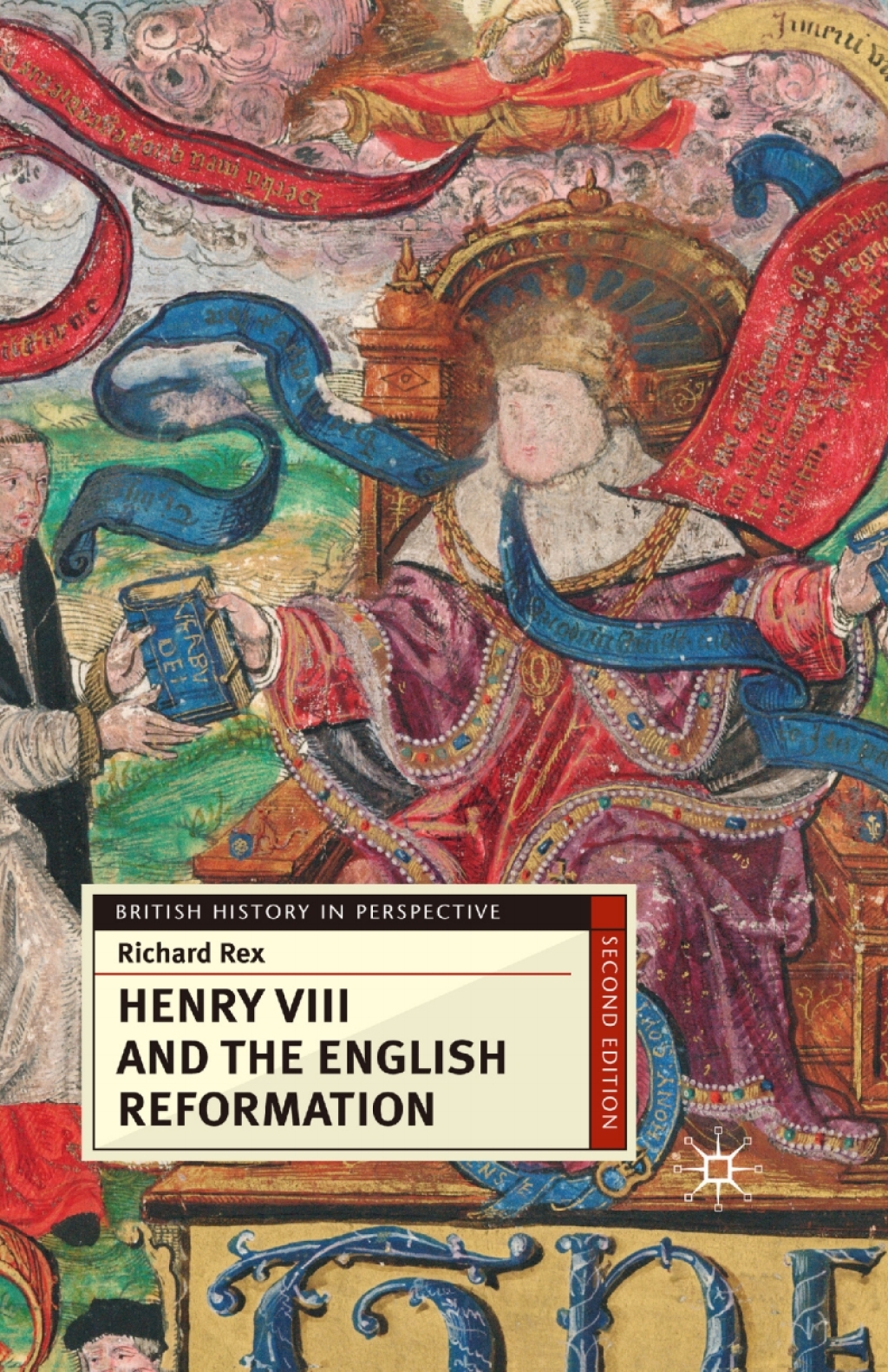 Henry VIII and the English Reformation 2nd Edition