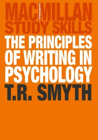 Cover image: The Principles of Writing in Psychology 1st edition 9781403942364