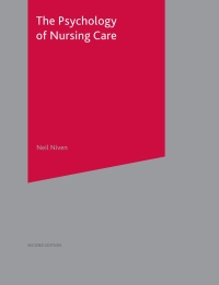 Cover image: The Psychology of Nursing Care 2nd edition 9781403942173