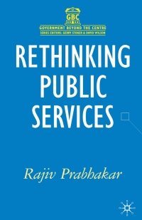 Cover image: Rethinking Public Services 1st edition 9781403921574