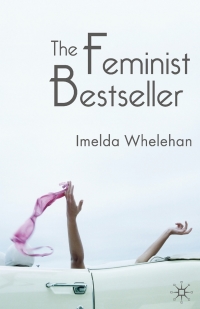 Cover image: The Feminist Bestseller 1st edition 9781403911223