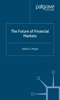 Imagen de portada: The Future of Financial Markets 9781349433025