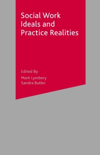 Cover image: Social Work Ideals and Practice Realities 1st edition 9780333749760