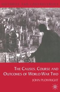 Omslagafbeelding: Causes, Course and Outcomes of World War Two 1st edition 9780333793442