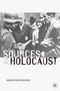 Omslagafbeelding: Sources of the Holocaust 1st edition 9780333963449