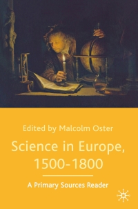 Cover image: Science in Europe, 1500-1800: A Primary Sources Reader 1st edition 9780333970010