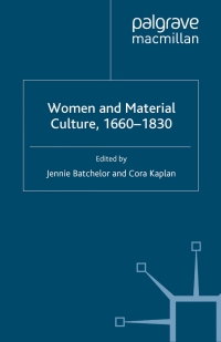 Imagen de portada: Women and Material Culture, 1660-1830 9780230007055
